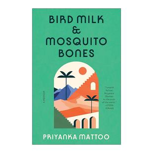 英文版 书籍 鸟奶与蚊子骨 纽约时报撰稿人Priyanka Bones Milk Mosquito 进口英语原版 英文原版 Mattoo自传 Bird