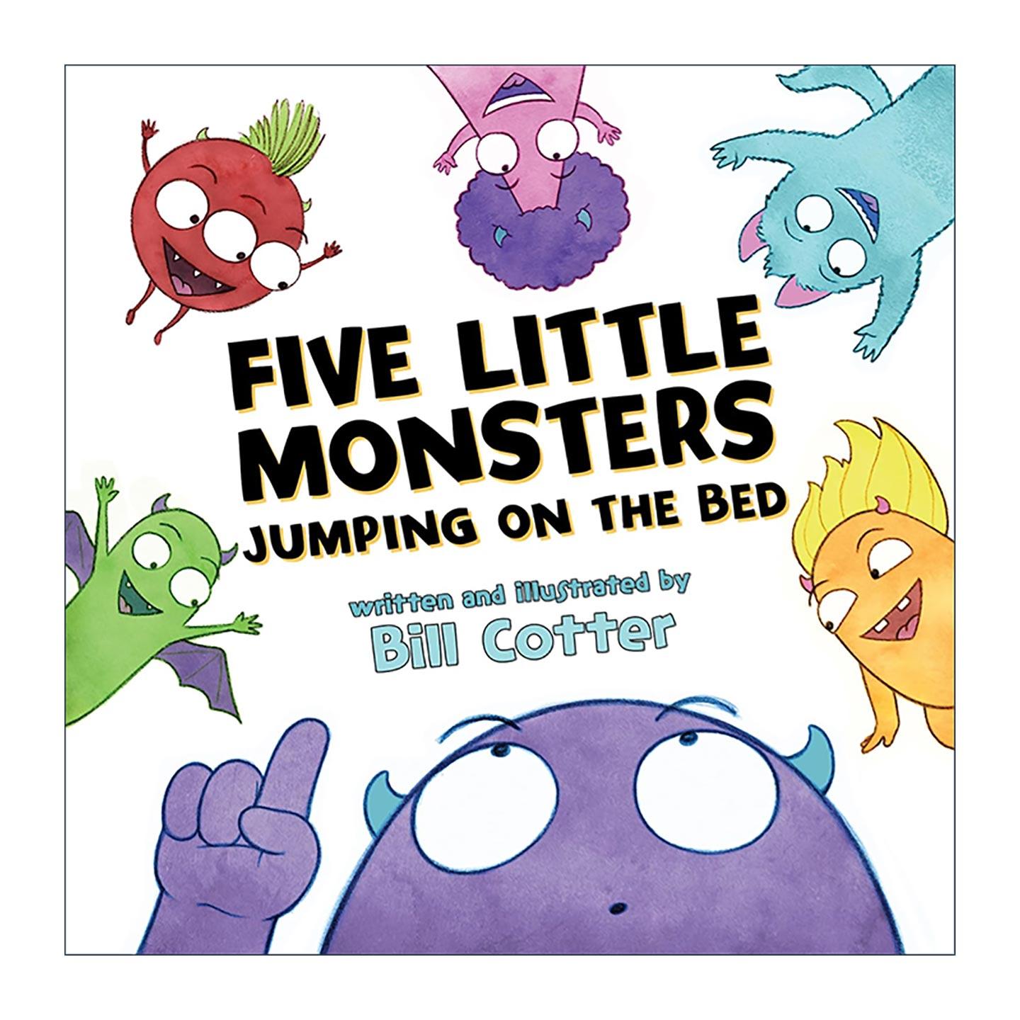 英文原版 Five Little Monsters Jumping on the Bed 五个小怪物在床上跳 儿童启蒙认知绘本 纸板书 不要按这个按钮作者比.科特