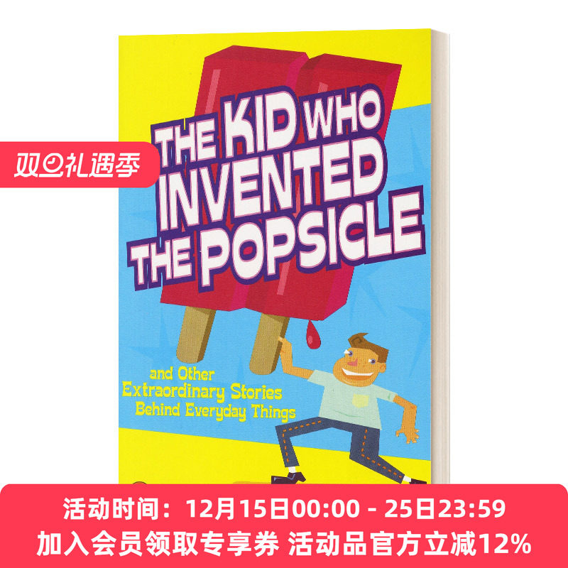 英文原版 The Kid Who Invented the Popsicle 发明冰棒的孩子 英文版 进口英语原版书籍