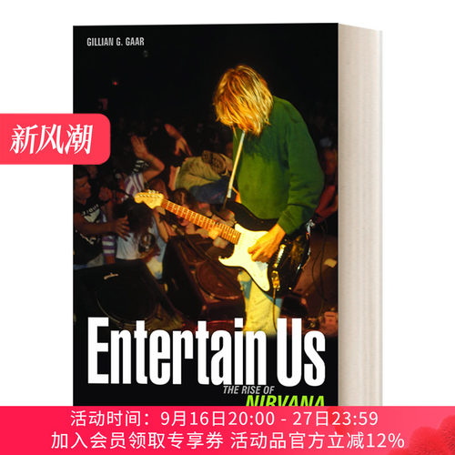 娱乐我们 英文原版 Entertain Us The Rise of Nirvana 美国摇滚乐队涅槃乐队的崛起 格莱美奖得主 乐队传记 Gaar 进口英语书籍