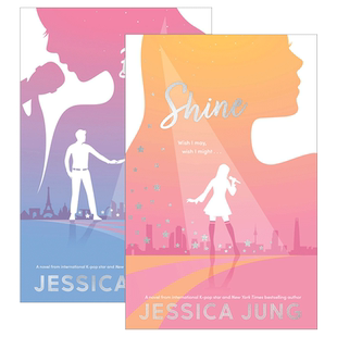 华研原版 不负星光 生来闪耀 郑秀妍 英文原版小说 Bright+Shine 2册 Jessica 英文版 进口英语原版书籍搭小闪生来闪耀续集浪姐3