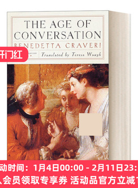 英文原版小说The Age of Conversation交谈的时代 法国历史 女性故事 Benedetta Craveri 文学小说 历史故事读物 进口英语原版书籍