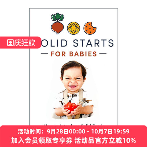 英文原版 Solid Starts for Babies 婴儿喂养指南 引入固体食物 育儿技巧 精装 儿科医疗保健专家 英文版 进口英语原版书籍