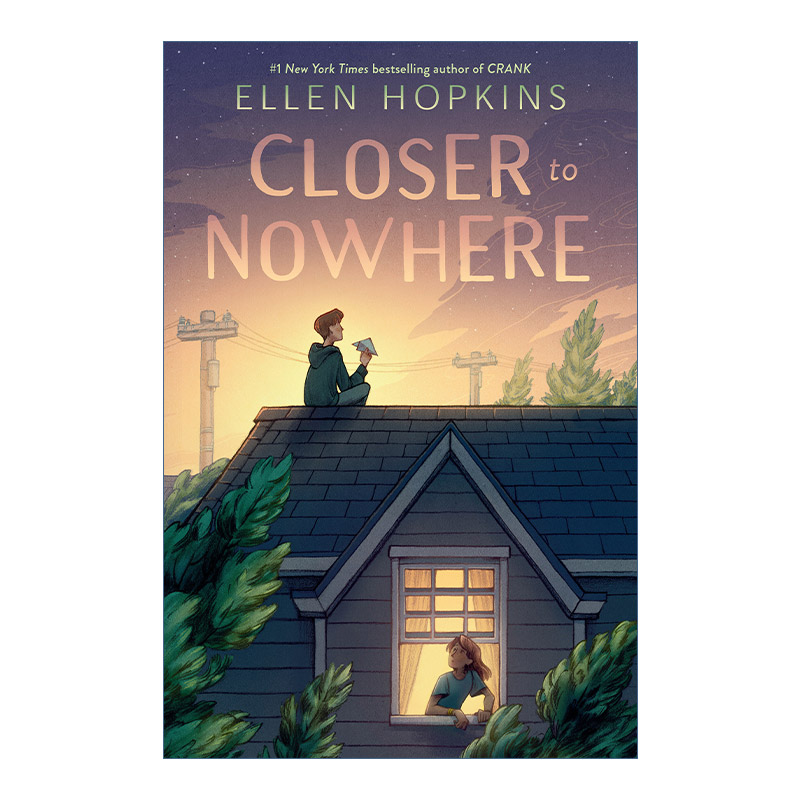 无处可去  英文原版 Closer to Nowhere 儿童家庭小说 Ellen Hopkins 英文版 进口英语原版书籍