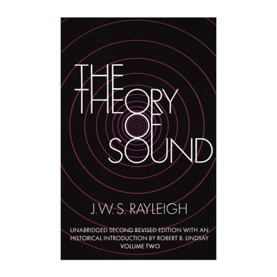 声学 英文原版 The Theory of Sound Volume Two 第二卷 Dover物理 J. W. S. Rayleigh 英文版 进口英语原版书籍