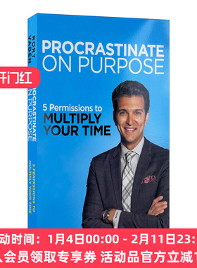 英文原版 Procrastinate on Purpose 时间管理的奇迹 让硅谷团队效率倍增的“认知”和“行动”实践指南 英文版 进口英语原版书籍
