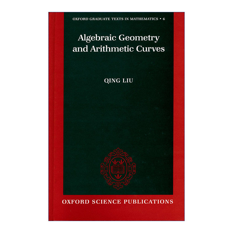 现货 代数几何与算术曲线  英文原版 Algebraic Geometry and Arithmetic Curves 牛津数学研究生教材 精装 英文版 进口英语书籍