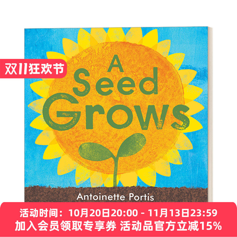 一颗种子生长 英文原版绘本 A Seed Grows 植物生命周期 3-6岁儿童园艺主题精装绘本 Antoinette Portis 英文版 进口英语原版书籍