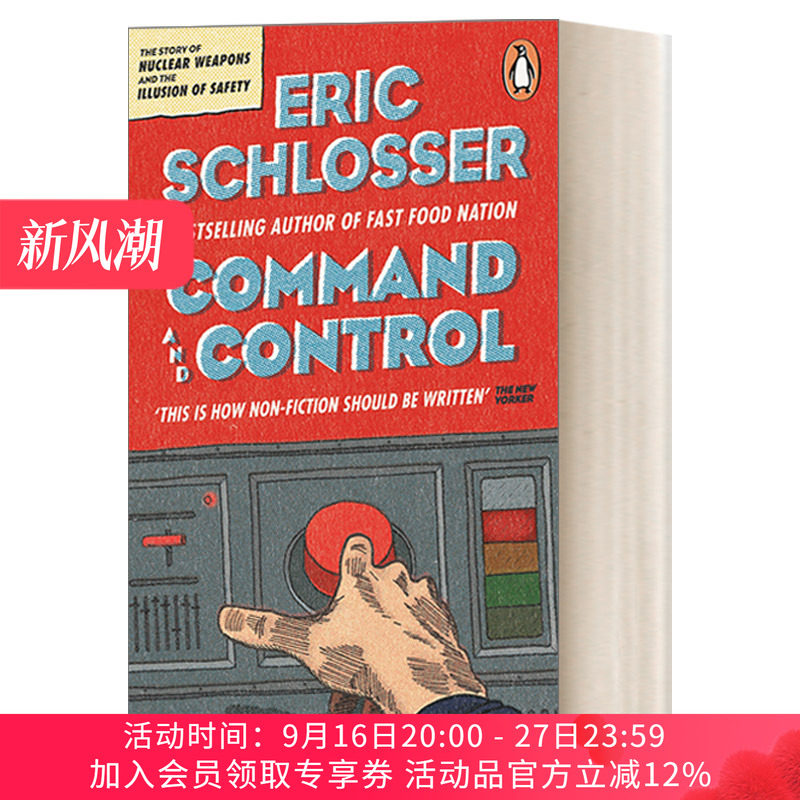 英文原版 Command and Control 指挥与控制 核武器 大马士革事故与安全假象 普利策历史奖入围 英文版 进口英语原版书籍