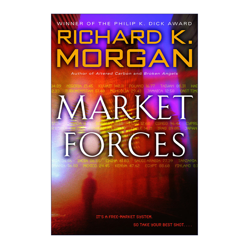 市场力量  英文原版小说 Market Forces 科幻小说 科瓦奇三部曲作者Richard K. Morgan 英文版 进口英语原版书籍