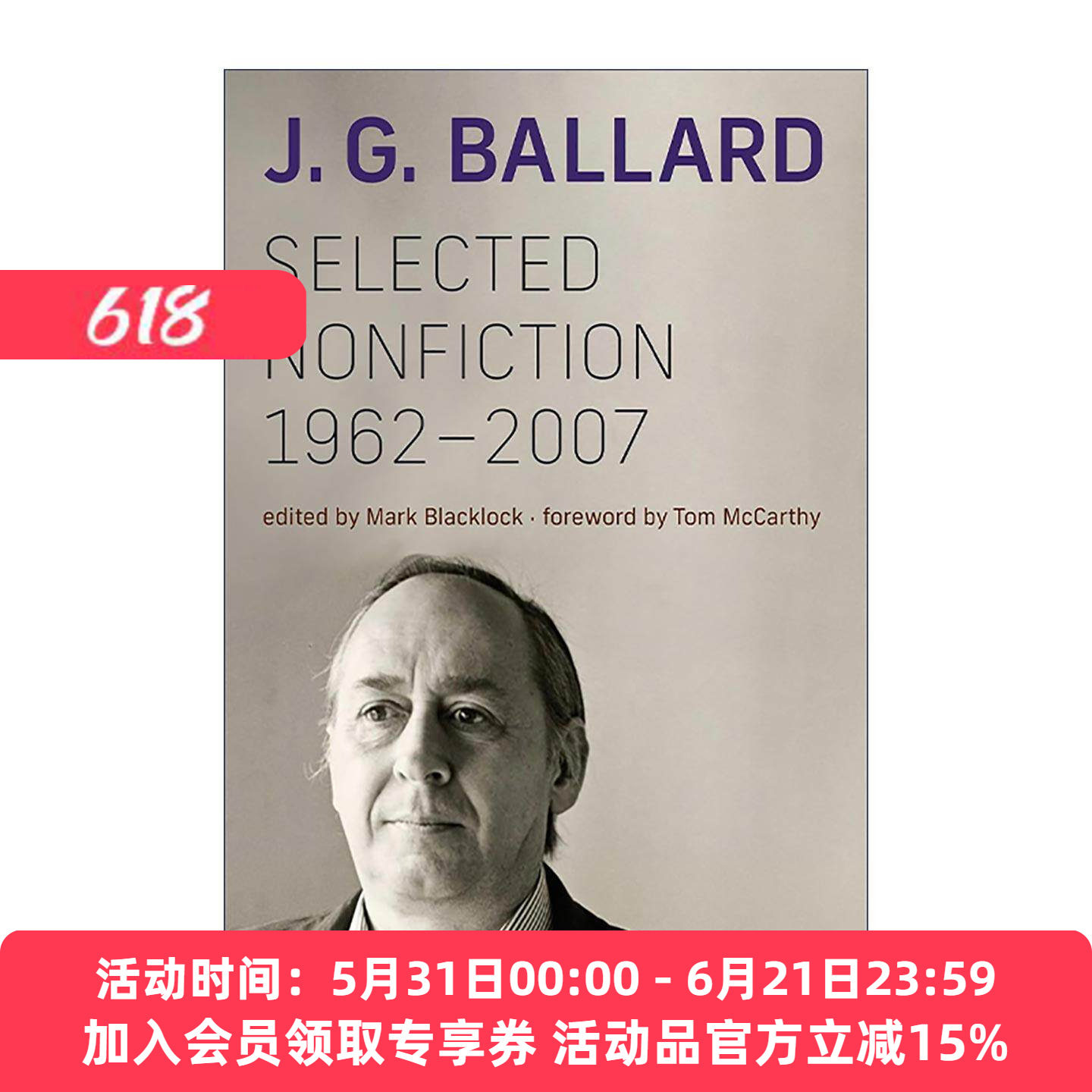 英文原版 Selected Nonfiction 1962–2007 The MIT Press J·G·巴拉德纪实类文集 爱 死亡和机器人作者 英文版进口英语原版书籍