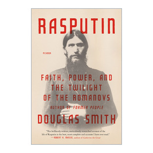 信仰 权力和罗曼诺夫皇朝 黄昏 拉斯普京 进口英语原版 Rasputin 英文版 书籍 英文原版