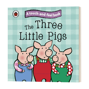 英文原版 Three The 三只小猪 Little 童话触摸故事纸板书系列 Pigs 英文版 书籍 进口英语原版 触摸和感受童话故事