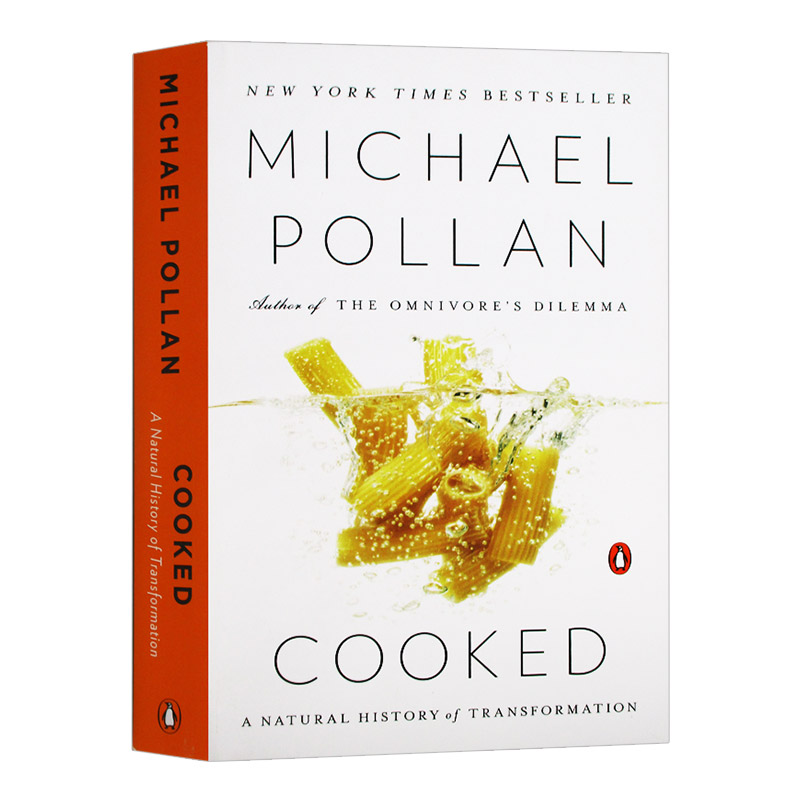 烹饪 转变的自然历史 英文原版 Cooked A Natural History of Transformation 英文版进口原版英语书籍 Michael Pollan