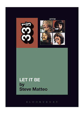 英文原版 The Beatles' Let It Be 披头士乐队 随它去吧 33 1/3经典音乐系列 英文版 进口英语原版书籍