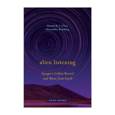 英文原版 Alien Listening 给外星人送去地球之音 NASA旅行者号的金唱片和来自地球的音乐 精装英文版 进口英语原版书籍