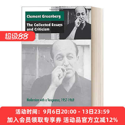 英文原版 The Collected Essays and Criticism  Volume 4  1957-1969 克莱门特·格林伯格论文集 第四卷 英文版 进口英语原版书籍