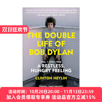 英文原版 The Double Life of Bob Dylan Vol.1 1941-1966 鲍勃·迪伦的双重生活 第一卷 克林顿·海林 英文版 进口英语原版书籍