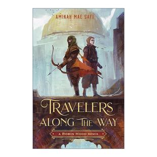 the 书籍 进口英语原版 文学改写系列 Travelers Along 罗宾汉 沿途 Way 英文版 英文原版 旅行者 2022中东青少年图书奖 经典
