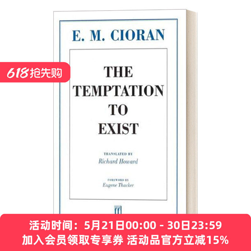 英文原版 The Temptation to Exist 存在之诱惑 解体概要作者萧沆/齐奥朗 Cioran 英文版 进口英语原版书籍