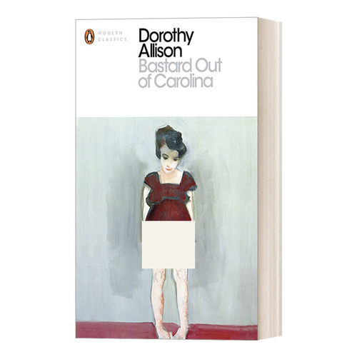 英文原版 Bastard Out of Carolina 卡罗莱那的私生女  多萝西-艾利森 企鹅现代经典 Penguin Modern Classcis 英文版 进口书