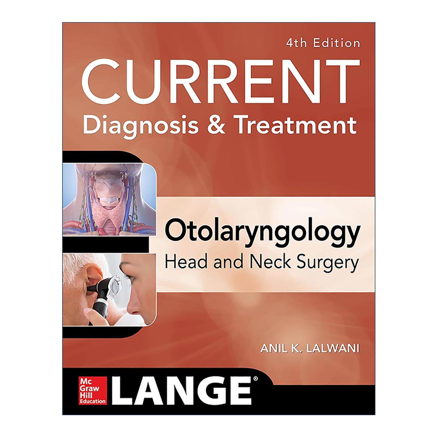 英文原版 Current Diagnosis & Treatment Otolaryngology 现代耳鼻喉科诊断与治疗 第4版 英文版 进口英语原版书籍