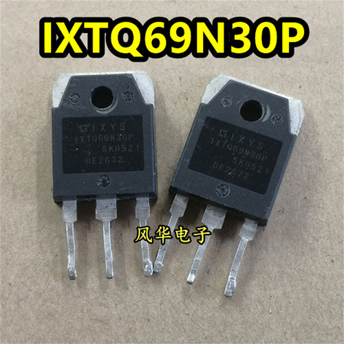 IXTQ69N30P 69N30 进口拆机MOS场效应管 69A 300V 测好 超大芯片
