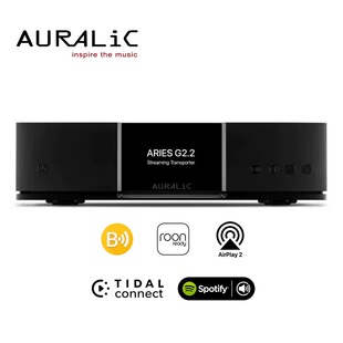 AURALiC声韵牵牛星G2.2 1.1 白羊座G2.2串流数播流媒体数字播放器