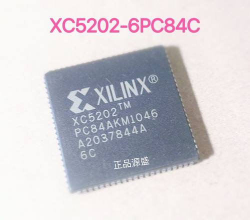 全新进口 XC5202-6PC84I XC5202-6PCG84C PLCC84 可编程门阵列