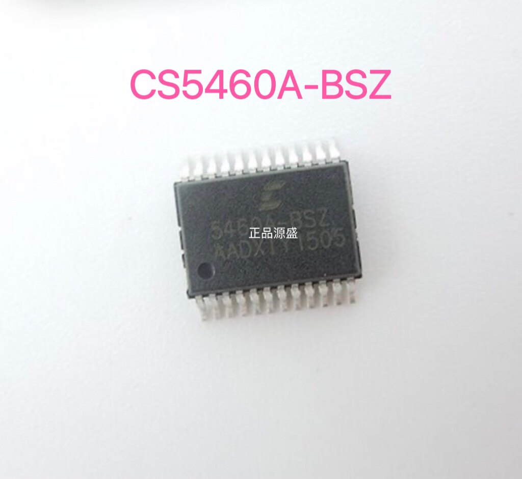 全新 CS5460 CS5460A CS5460A-BSZ 现货热卖进口芯片
