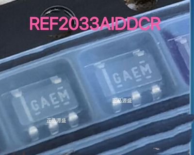 REF2033AIDDCT REF2033AIDDCR 丝印GAEM SOT23-5 电压基准IC