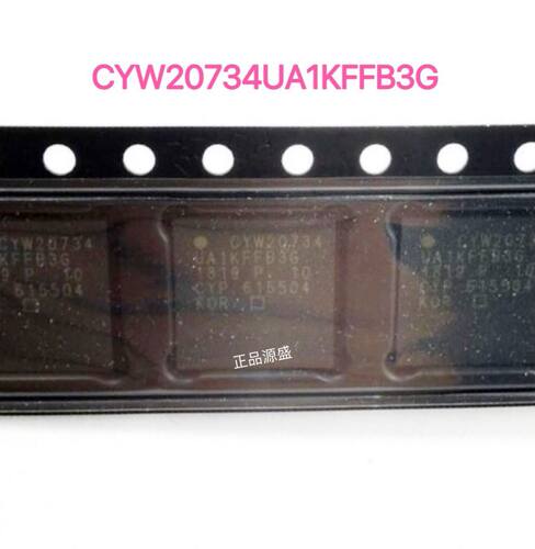 现货 射频芯片 CYW20734UA1KFFB3G BCM20734UA1KFFB3G BGA