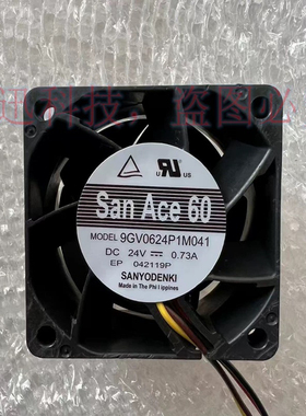 Sanyo三洋6CM 9GV0624P1M031 M03 G03 M041 G031 24V风扇XF-45980