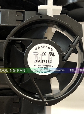 全新台湾MAXLFOW GA1738Z 17238 0.22A 30W 220V机柜散热风扇