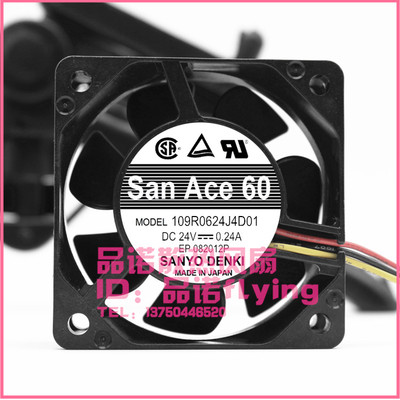 三洋 SanAce 109R0624J4D01 24V 6025 24V 0.24A 变频器散热风扇