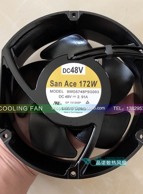 9WG5748P5G003 三洋 SANYO 17251 48V 2.91A 17CM 变频器轴流风机
