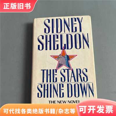 THE STARS SHINE DOWN/: SIDNEY SHELDON/William Morrow and Com