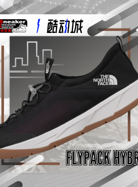 THE NORTH FACE 北面 FLYPACK HYBRID 黑色 男低帮户外休闲徒步鞋