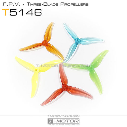 TMOTOR FPV四轴竞速穿越机 5寸 花飞竞速 三叶桨 破风T5146 桨叶