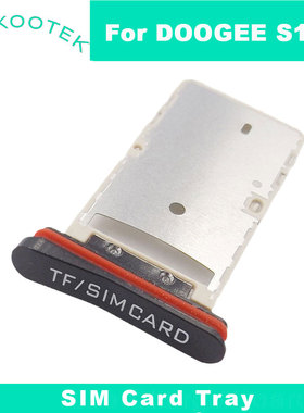 全新原装道格doogee S100卡托手机卡槽卡座S100 SIM Card Tray