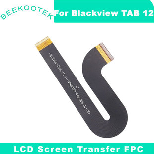 Tab 原装 FPC 凌度blackview LCD屏幕转接主排线Tab Screen