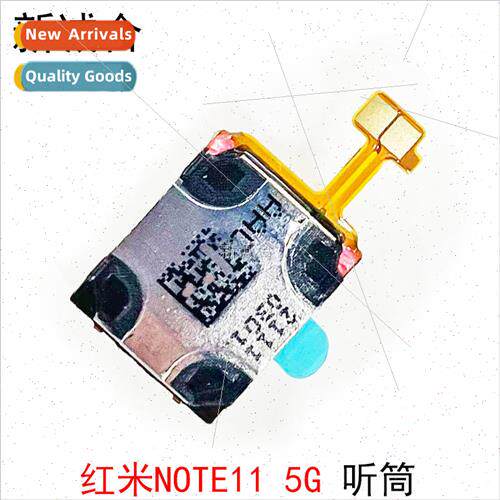 适用 Redmi NOTE11 5G earpiece row line top upper earpiece sp