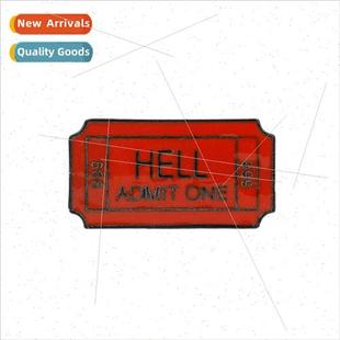 Badge Acces HELL Clothing Pin Lapel Brooch ONE ADMIT 666 New