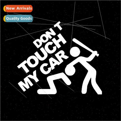 X-177don touch my car car stickers reflective personalized b