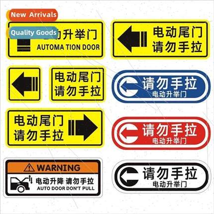 Electric tailgate stickers warning stickers do not pull the