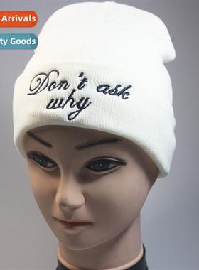 D't ask why Letters Embroidered Kn Hat Pullover Hat Wool