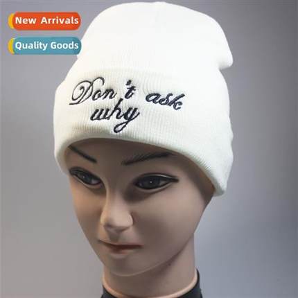 D't ask why Letters Embroidered Kn Hat Pullover Hat Wool