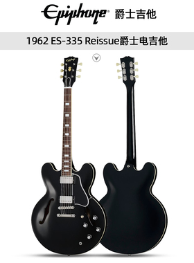 Epiphone易普锋 IGC 1962爵士 ES-335摇滚Reissue演奏金属电吉他