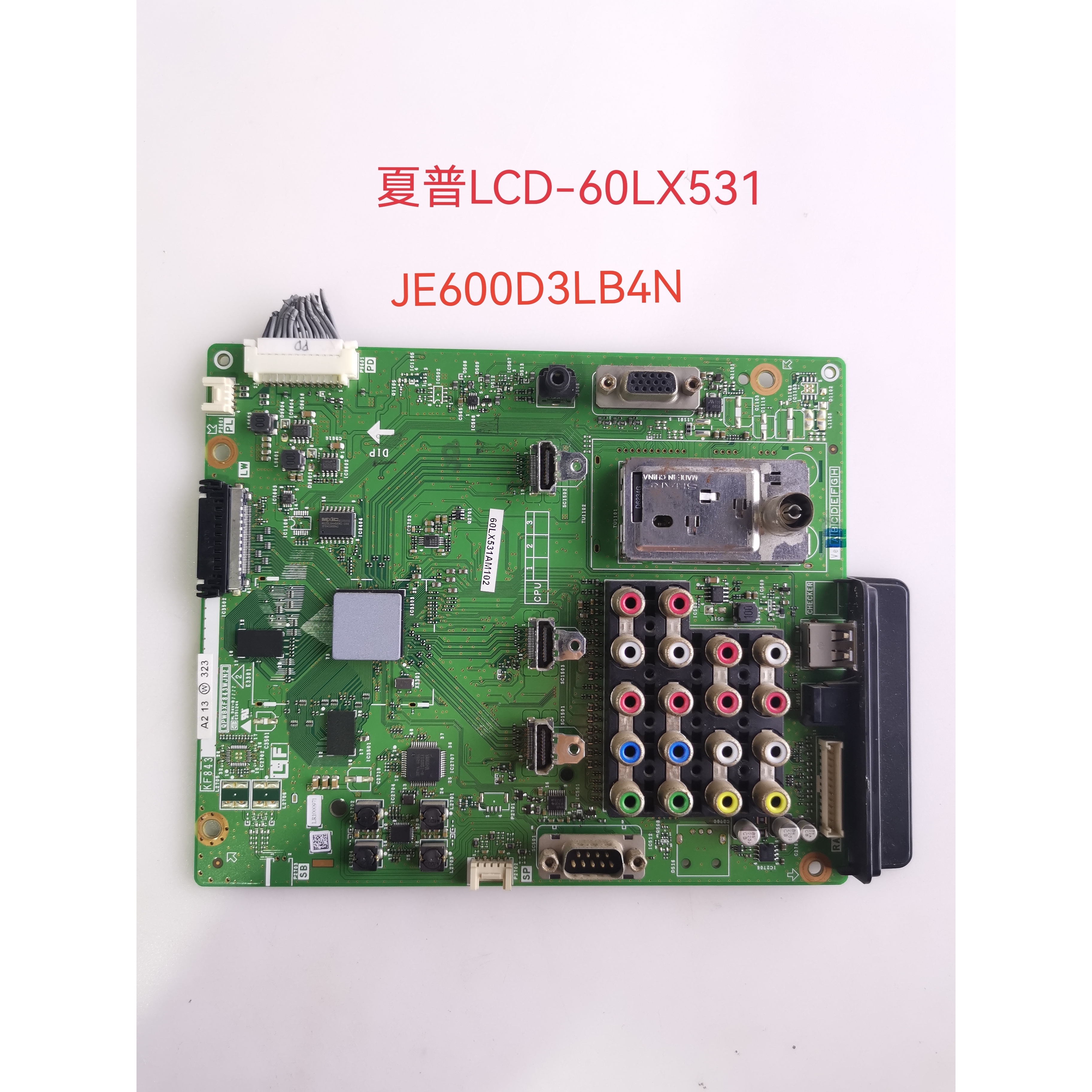夏普LCD-60LX531A主板QPWBXF843WJN2屏JE600D3LB4N