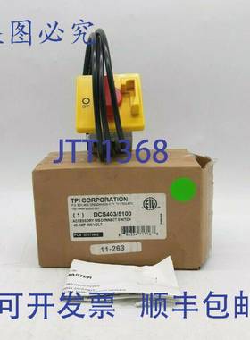 原装 供应TPI DCS403/5100 附件断路开关